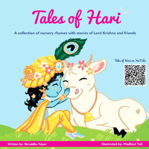 Tales of Hari - A collection of nursery rhymes with stories of Lord Krishna and friends- Shraddha Tejani