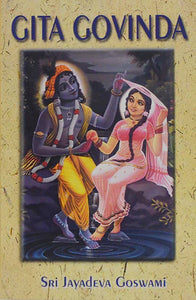 Gita Govinda by Sri Jayadeva Goswami