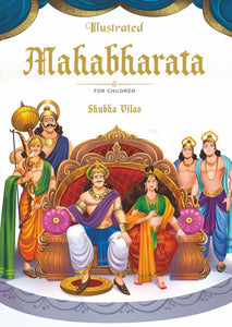 ILLUSTRATED MAHABHARATA – For Children (Hardcover)