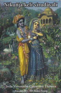 Nikunja-Keli-Virudavali by Srila Visvanatha Cakravati Thakura