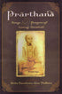 Prarthana: Songs and Prayers of Loving Devotion