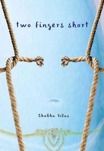 Two Fingers Short (Damodar Lila)